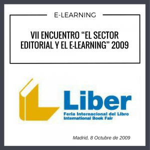 VII Encuentro "El sector Editorial y el e-learning" celebrado a Madrid
