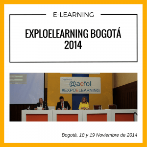 Resumen de la edición de Expoelearning que se llevó a cabo en Bogotá en el año 2014.