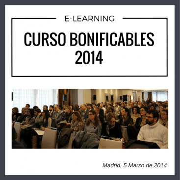 Resumen del curso bonificables el 5 Marzo de 2014.