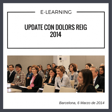 Resumen del UpDate con Dolors Reig en Barcelona 2014.